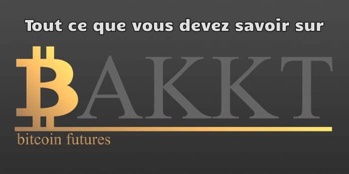 BAKKT avis